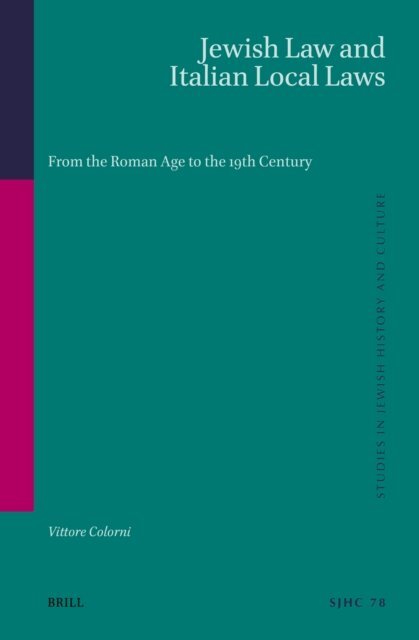 Vittore Colorni - Jewish Law and Italian Local Laws, E-bok