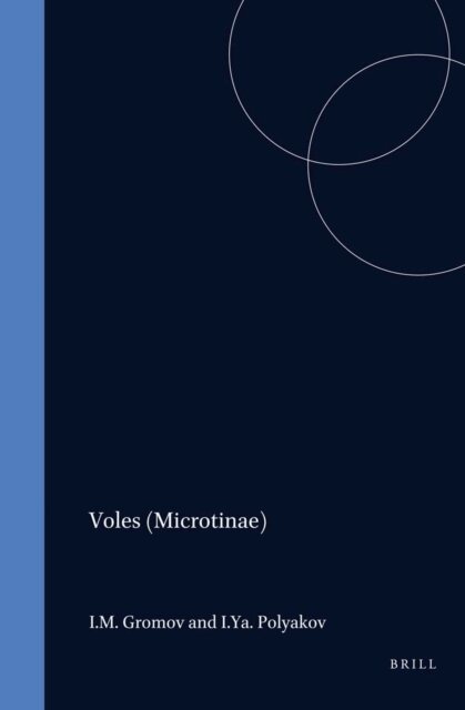 Polyakov, Gromov - Voles (Microtinae), E-bok