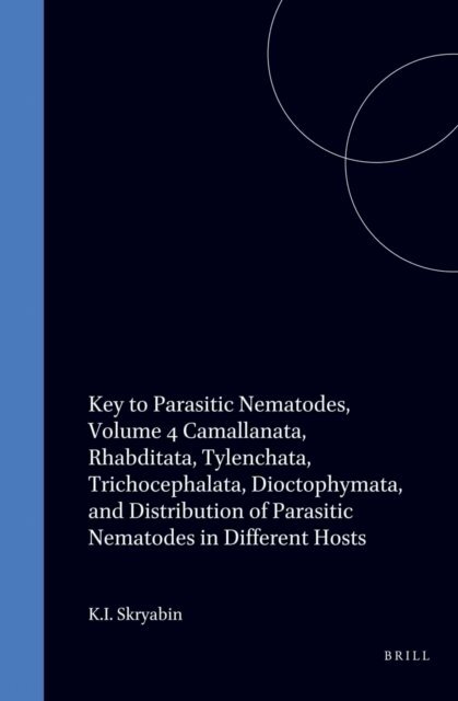 Skryabin - Key to Parasitic Nematodes, E-bok