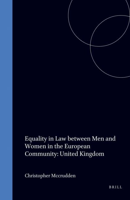 Christopher McCrudden - Equality in Law: United Kingdom, E-bok