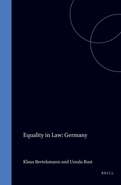 Ursula Rust, Klaus Bertelsmann - Equality in Law: Germany, E-bok