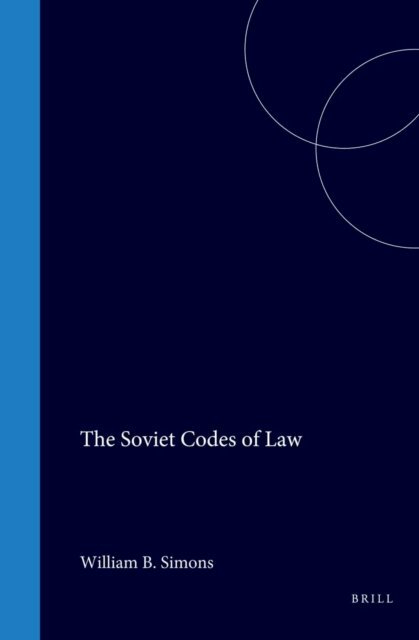 William B. Simons - Soviet Codes of Law, E-bok