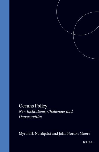 Myron H. Nordquist, John Norton Moore - Oceans Policy, E-bok