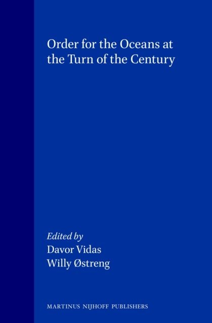 Willy ostreng, Davor Vidas - Order for the Oceans at the Turn of the Century, E-bok