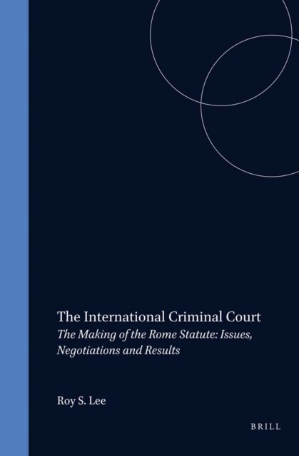 Roy S. Lee - International Criminal Court, E-bok