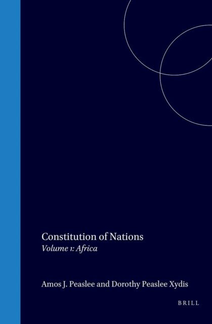 D. Peaslee-Xydis, A.J. Peaslee - Constitution of Nations - Africa, E-bok
