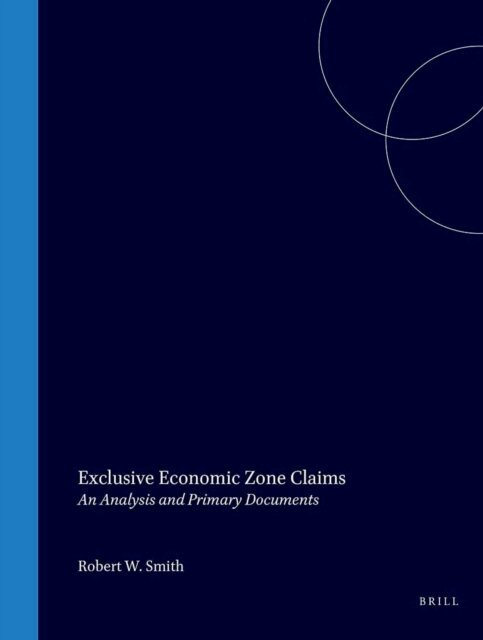 R. Smith - Exclusive Economic Zone Claims, E-bok