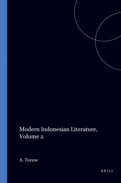 A. Teeuw - Modern Indonesian Literature, Volume 2, E-bok