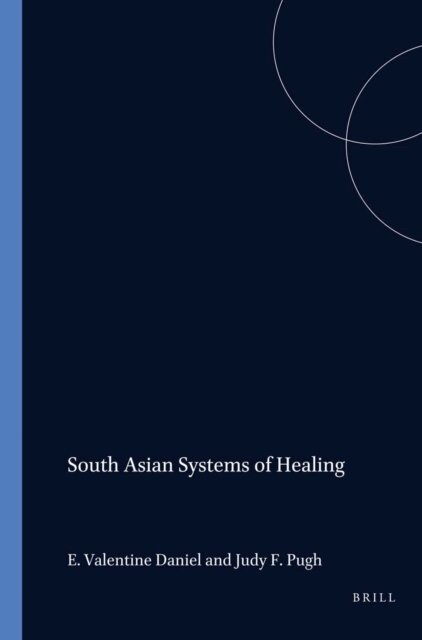 Pugh, Daniel - South Asian Systems of Healing, E-bok