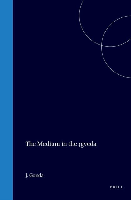 J. Gonda - Medium in the rgveda, E-bok