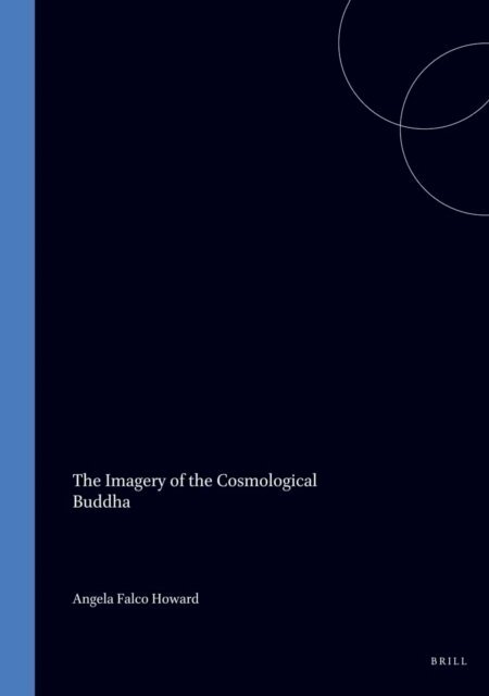Angela Falco Howard - Imagery of the Cosmological Buddha, E-bok