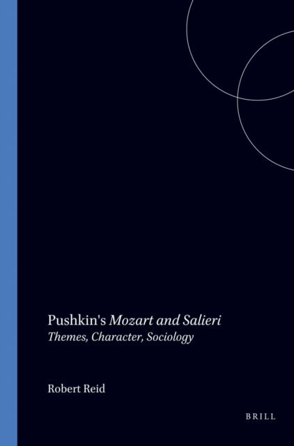 Robert Reid - Pushkin's Mozart and Salieri, E-bok