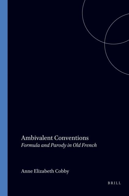 Anne Elizabeth Cobby - Ambivalent Conventions, E-bok