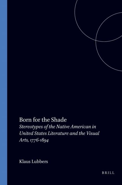 Klaus Lubbers - Born for the Shade, E-bok