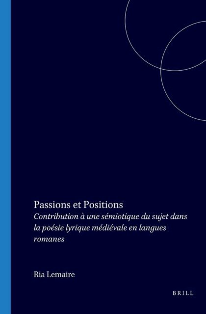 Andre Lemaire - Passions et Positions, E-bok