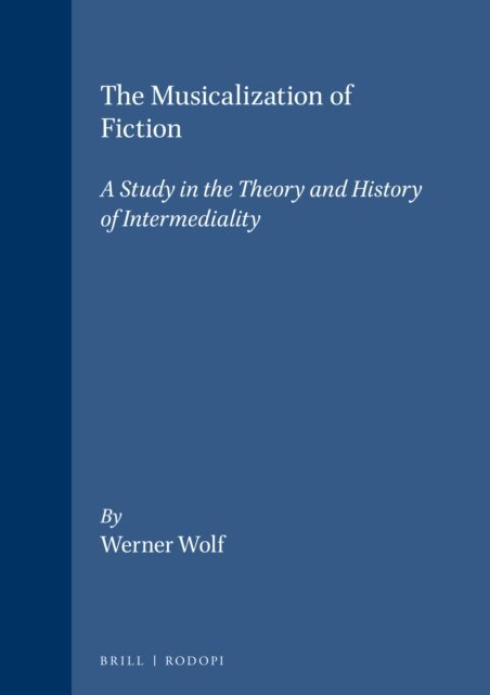 Werner Wolf - Musicalization of Fiction, E-bok