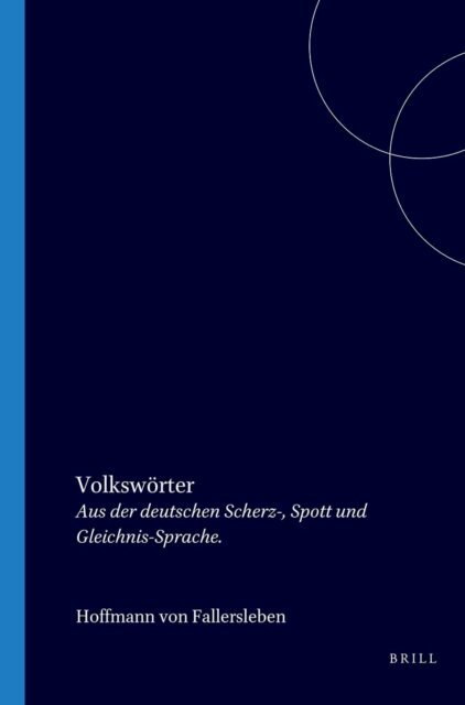 Hoffmann von Fallersleben - Volksworter, E-bok