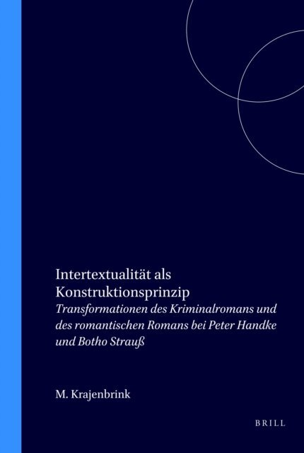 Marieke Krajenbrink - Intertextualitat als Konstruktionsprinzip, E-bok