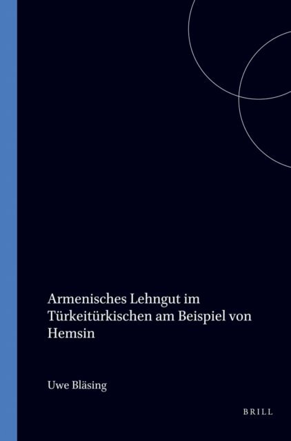 Uwe Blasing - Armenisches Lehngut im Turkeiturkischen, E-bok