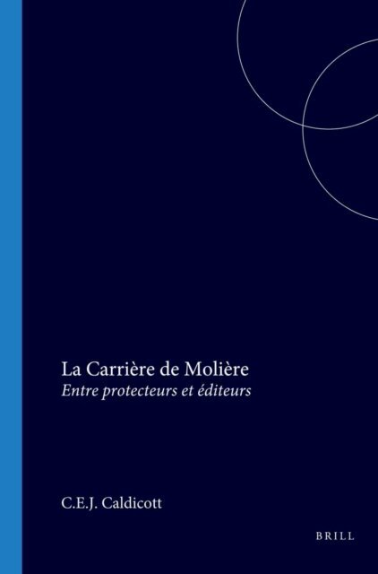 C.E.J. Caldicott - Carriere de Moliere, E-bok