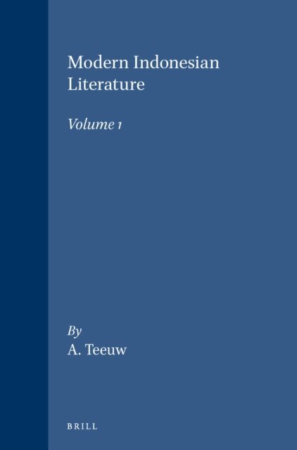 A. Teeuw - Modern Indonesian Literature, Volume 1, E-bok