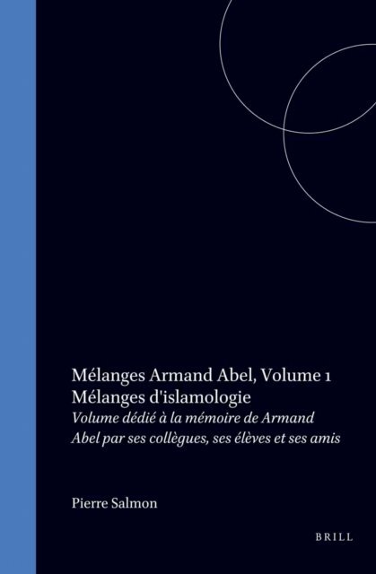 Pierre Salmon - Melanges d'islamologie, E-bok