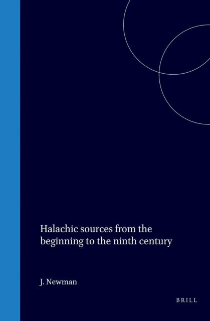 J. Newman - Halachic Sources, E-bok