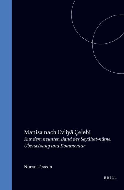 Nuran Tezcan - Manisa nach Evliya Celebi, E-bok