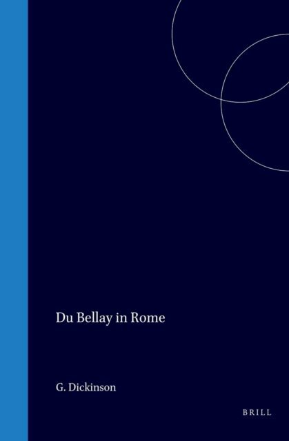 Dickinson - Du Bellay in Rome, E-bok