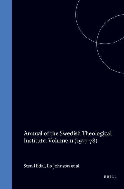 Helmer Ringgren, Gillis Gerleman, Sten Hidal, Gosta Lindeskog - Annual of the Swedish Theological Institute, Volume 11 (1977-78), E-bok
