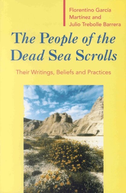 Florentino Garcia Martinez, Julio Trebolle Barrera - People of the Dead Sea Scrolls, E-bok