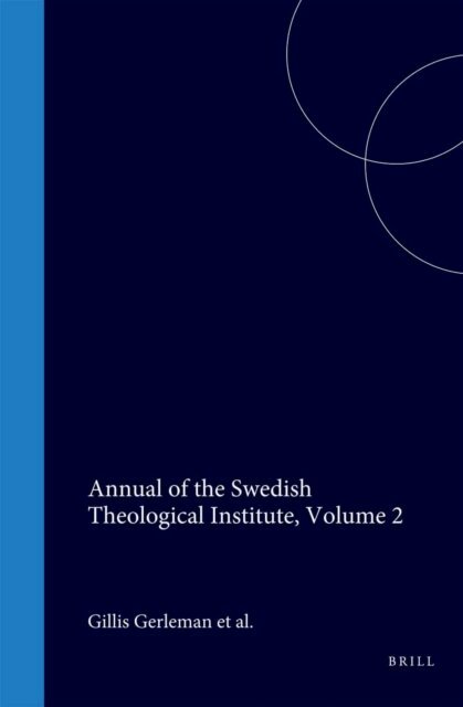 Larson - Annual of the Swedish Theological Institute, Volume 2, E-bok