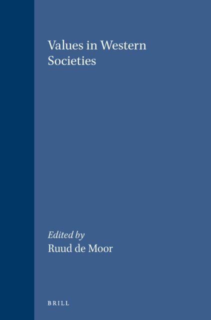 Ruud de Moor - Values in Western Societies, E-bok