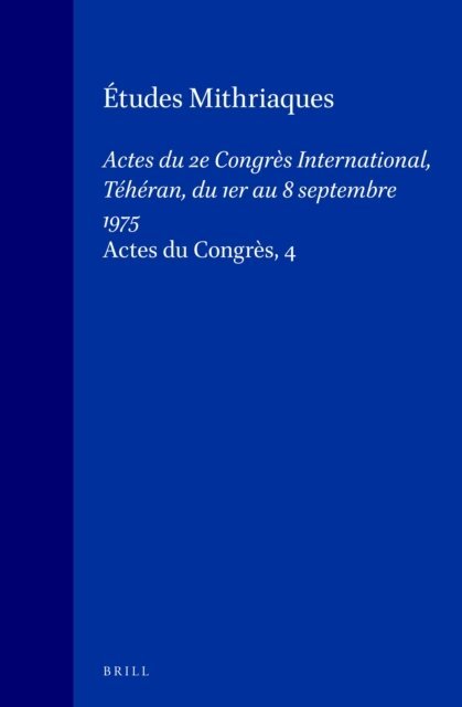 Various Authors & Editors - Etudes mithriaques, E-bok