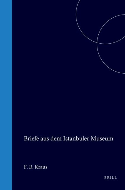 Kraus - Briefe aus dem Istanbuler Museum, E-bok