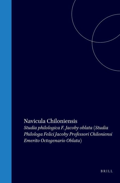 Felix Jacoby - Navicula Chiloniensis, E-bok