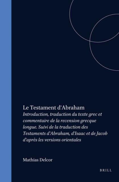 Mathias Delcor - Testament d'Abraham, E-bok