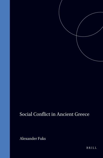 Alexander Fuks - Social Conflict in Ancient Greece, E-bok
