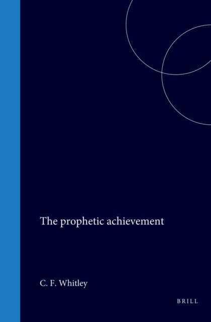 Whitley - prophetic achievement, E-bok