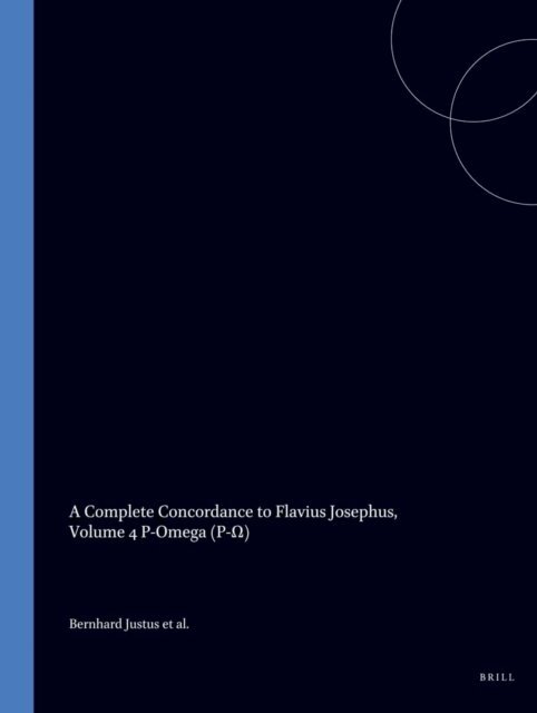 Karl Heinrich Rengstorf - Complete Concordance to Flavius Josephus, E-bok