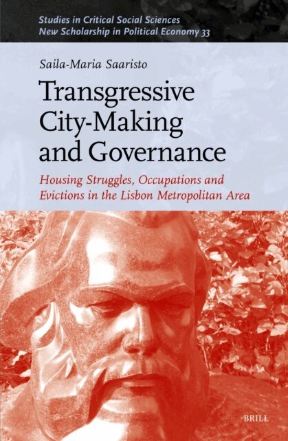 Saila-Maria Saaristo - Transgressive City-Making and Governance, E-bok
