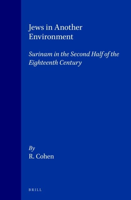 Robert Cohen - Jews in Another Environment, E-bok