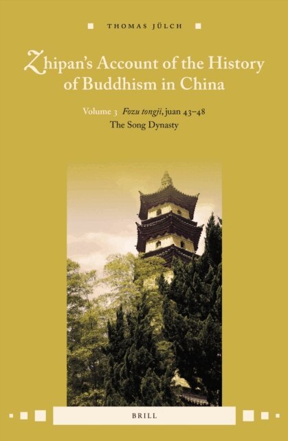 Thomas Julch - Zhipan's Account of the History of Buddhism in China, E-bok
