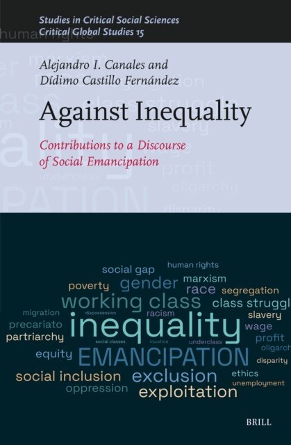 Didimo Castillo Fernandez, Alejandro I. Canales - Against Inequality, E-bok