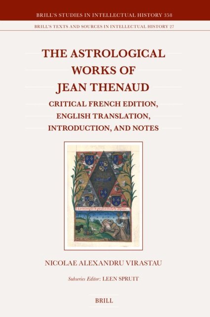 Nicolae Alexandru Virastau - Astrological Works of Jean Thenaud, E-bok