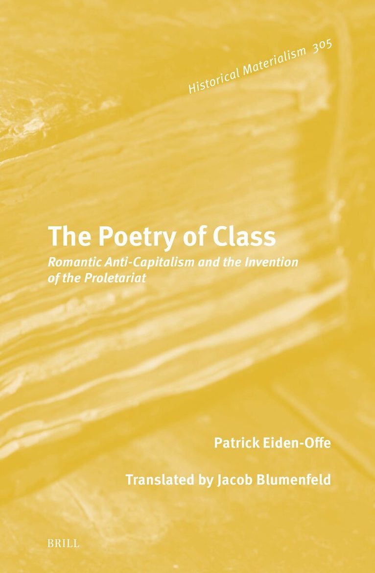 Patrick Eiden-Offe - Poetry of Class, Inbunden