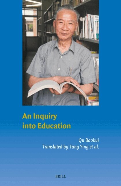 Baokui Qu - Inquiry into Education, E-bok