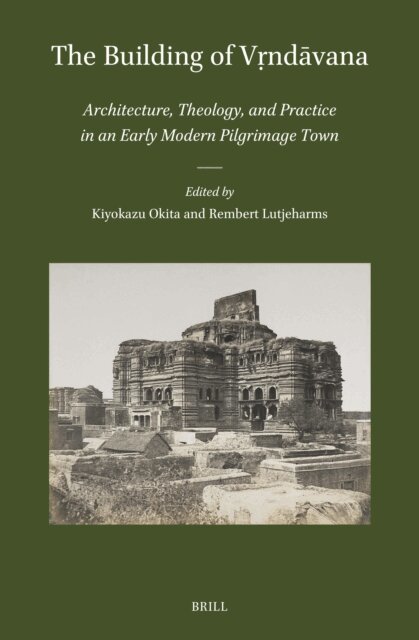 Rembert Lutjeharms, Kiyokazu Okita - Building of Vrndavana, E-bok