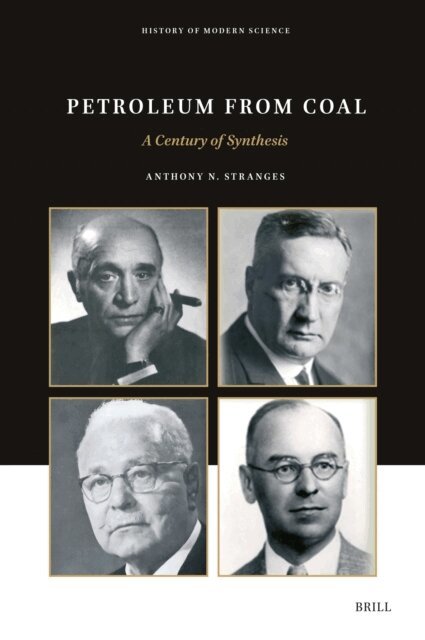 Anthony N. Stranges - Petroleum from Coal, E-bok