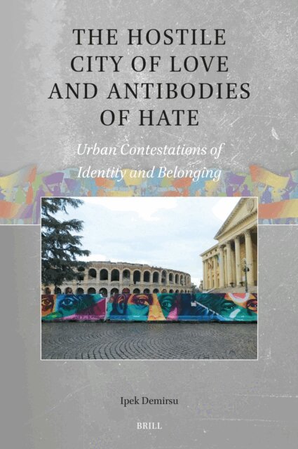 Ipek Demirsu - Hostile City of Love and Antibodies of Hate, E-bok